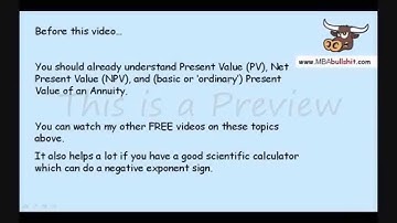 Present Value of an Annuity Due (Preview) - FULL video at MBAbullshit.com
