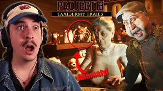 ANOMALIES IN THE TAXIDERMY MUSEUM! | Project 13: Taxidermy Trails