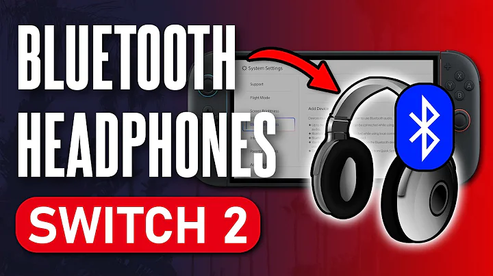How to Connect Bluetooth Headphones to Nintendo Switch 2