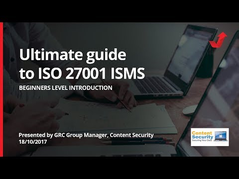 Beginners Ultimate Guide To ISO 27001 Information Security Management Systems WEBINAR