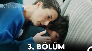 Oğlum 3. Bölüm (FULL HD)