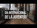 Spot Dia Internacional de la Juventud 2021 | Construir TV