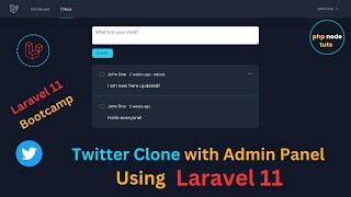 ⚡Twitter Clone using Laravel 11  with Admin Panel | Laravel 11 Project | Laravel 11 Tutorial