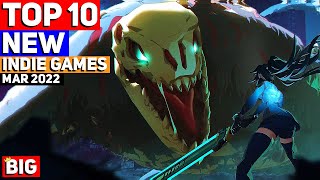 Top 10 Upcoming NEW Indie Games of March 2022