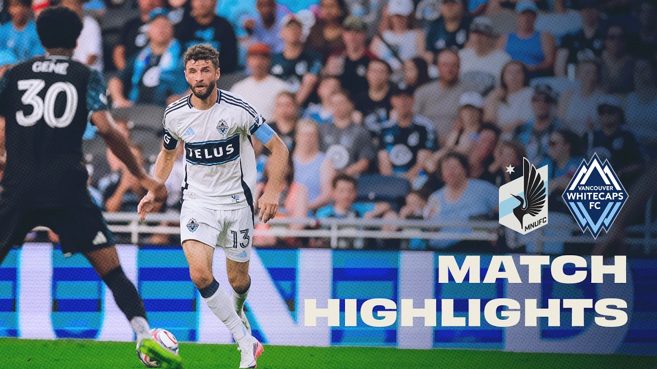 HIGHLIGHTS: Minnesota United vs. Vancouver Whitecaps FC | July 25, 2026