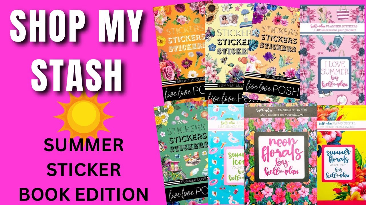 SHOP MY STASH | SUMMER STICKER BOOK EDITION