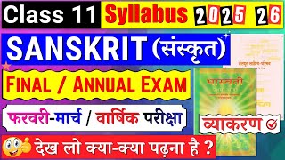 Class 11 Sanskrit Final Exam Syllabus 202526  Class 11 Sanskrit Syllabus 202526class 11 Sanskrit
