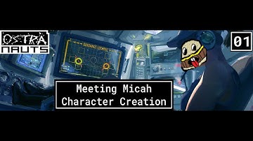 Meeting Micah - Character creation and first steps in Ostranauts 01