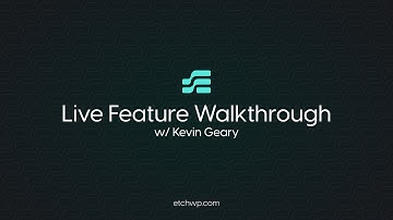 Getting Started With Etch (Components Walkthrough)