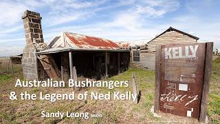 Australian Bushrangers and the Legend of Ned Kelly