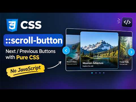 CSS ONLY Carousel? Learn ::scroll-button() & ::scroll-marker