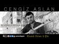 Cengiz aslan  alikran yaki raa  2018  aze mzik 