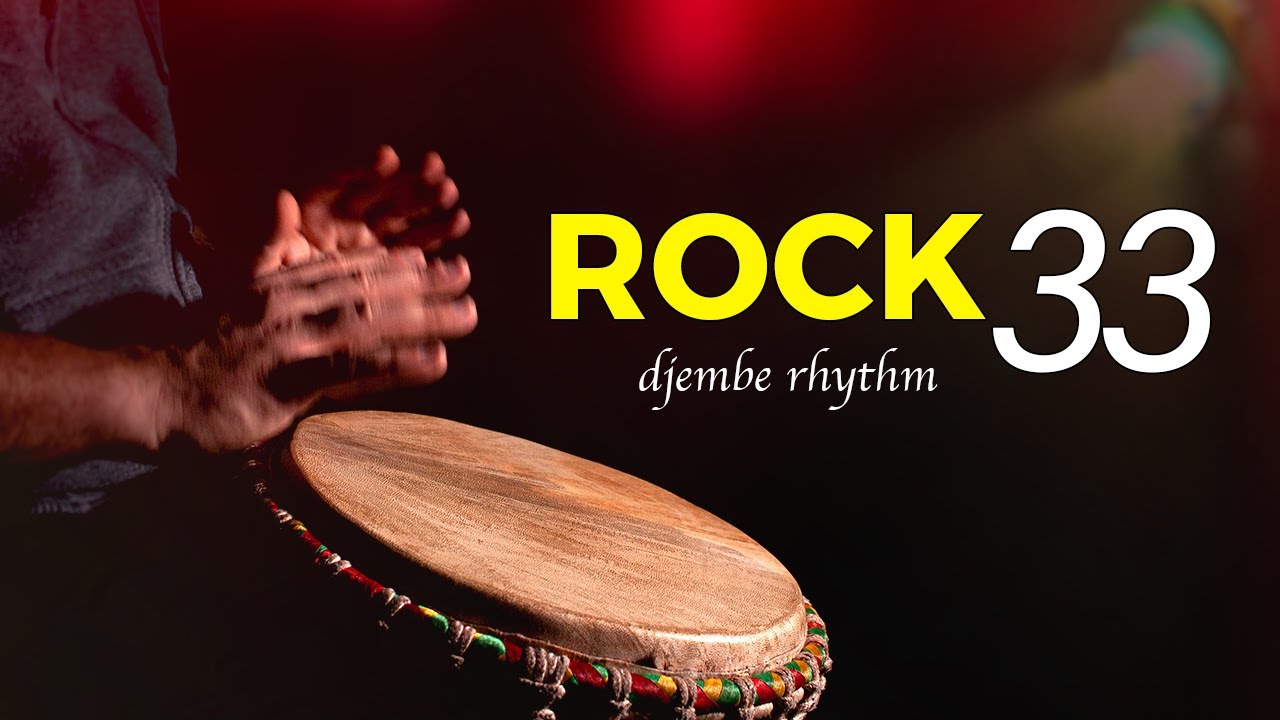 Learn a Rock Rhythm for Djembe [Rock 33]