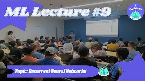 AL/ML Lecture #9 : Recurrent Neural Networks