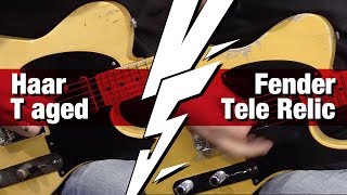 versus haar traditional t aged vs fender cs 1952 telecaster heavy relic