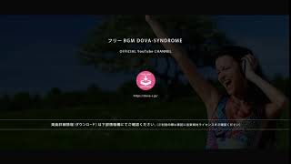 Emptiness - FREE BGM DOVA-SYNDROME OFFICIAL YouTube CHANNEL