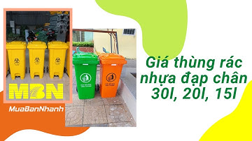 Giá thùng rác nhựa đạp chân 30l, 20l, 15l I MuaBanNhanh