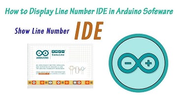 How to Display Line Number in Arduino IDE