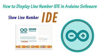 How to Display Line Number in Arduino IDE