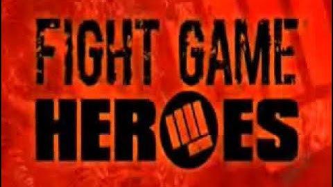 Fight Game Heroes Official Trailer
