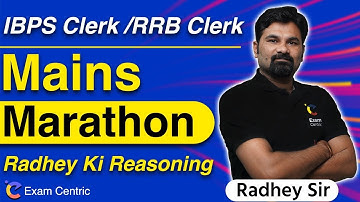 MARATHON CLASS | IBPS RRB Clerk Mains 2021 | Reasoning Marathon Class by Radhey Sir | Exam Centric