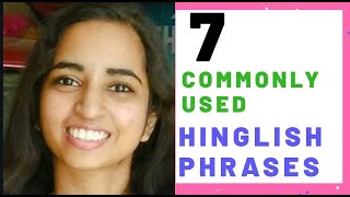 7 Commonly Used Hinglish Phrases Hinglish Phrases Made As Well As Used By Indians Only