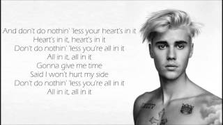 Justin Bieber - All In It (Lyrics)