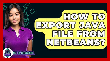 How To Export Java File From NetBeans? - Next LVL Programming