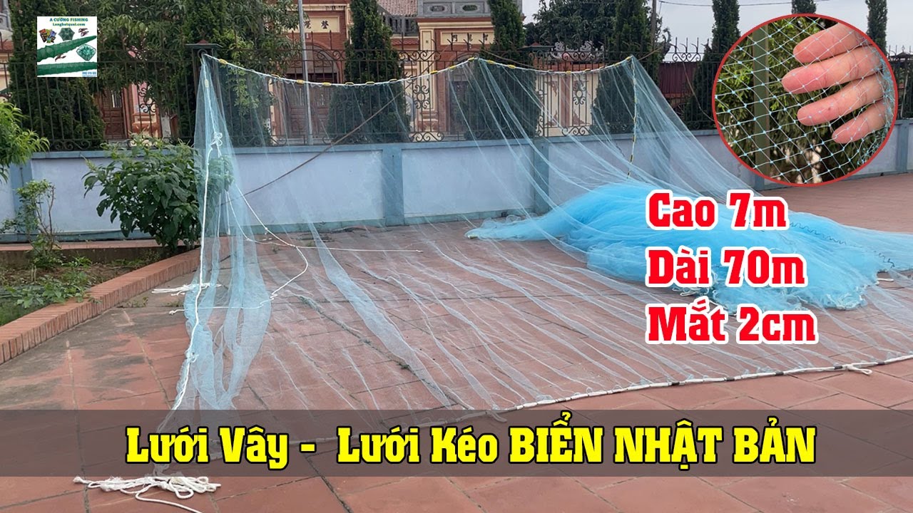 Lưới Vây, Lưới Kéo BIỂN Nhật Bản [ Cao 7m x 70m Mắt 2cm Sợi 30 ] Hàng Gửi Ra Côn Đảo .LH: 0982510555