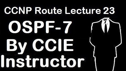 OSPF: Type 4 LSA |  Type 5 LSA |  ASBR Router | CCNP Route Lecture 23 | WhatsApp +91-935-139-3754