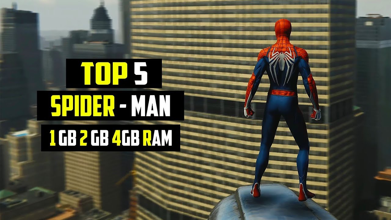 Top 5 Open World Spiderman Games For Low End PC