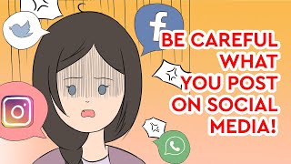 Be Careful What You Post on Social Media!