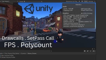 Unity Statistics Window : FPS , Scene Polycount , Batching , Drawcall & SetPass Call in Unity