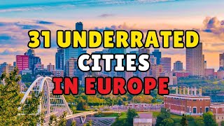 Hidden Europe: 31 Underrated Cities You Will Fall In Love With