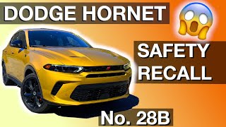 First SAFETY RECALL Dodge Hornet (Safety Recall 28B)