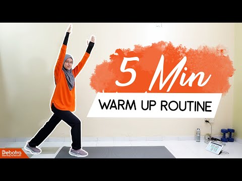 5 Minit Senaman Panaskan Badan | 5 Minutes Warm Up Routine | Debotra