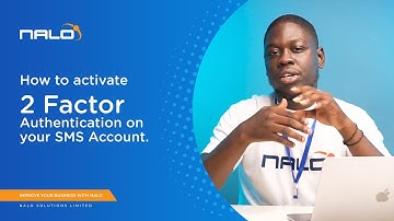 How to Activate Two Factor Authentication on your Account| NALO Solutions Limited