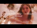 Ariana Grande - 7 Rings || slowed &amp; reverb