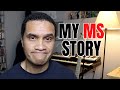 My ms story living with multiple sclerosis