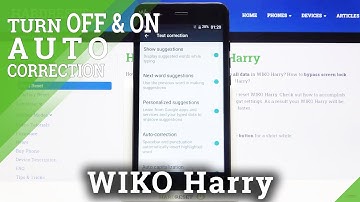 How to Enable / Disable Predictive Text in Wiko Harry – Auto-Correction