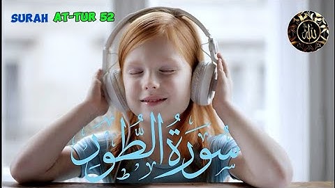 Surat At-Tur - Mishary Rashed Alafasy|| 52 سورة الطور