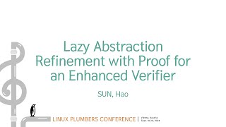 Lazy Abstraction Refinement with Proof for an Enhanced Verifier - SUN, Hao