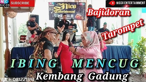 IBING MENCUG - KEMBANG GADUNG BAJIDORAN TAROMPET
