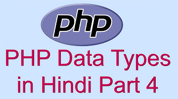 #04 PHP Programming Language | PHP Data Types in Hindi by OmishaTech | 2022