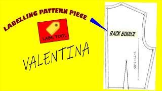 Valentina Software - How to add labels to pattern pieces.