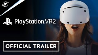 PlayStation VR2 - Official "Embark on New Adventures" - Trailer | PS5