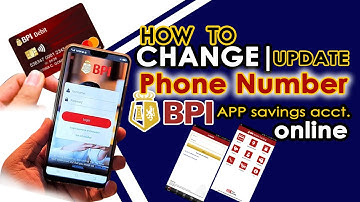 How to CHANGE | UPDATE your Mobile Number in your BPI savings App Acct. online 2021 - Tag - Tutorial