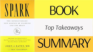 Spark by John Ratey | Book Summary