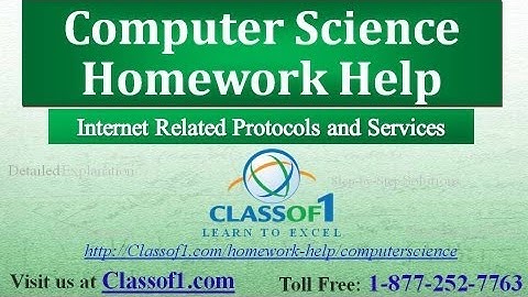Internet Related Protocols and Services : Computer Science Homework Help by Classof1.com