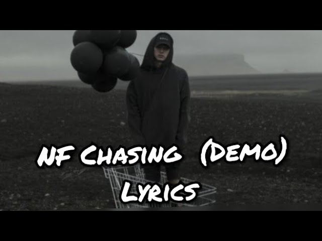 NF - Chasing_(Demo) ft. Mikayla Sippel (lyrics) class=